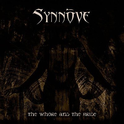 Synnove - The Whore And The Bride [CD]